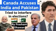 Canada Accuses India and Pakistan for Interfering in Elections | India Rejects Canada's Statement