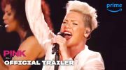 P!NK: All I Know So Far – Official Trailer | Prime Video